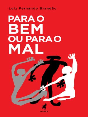 cover image of Para o bem ou para o mal